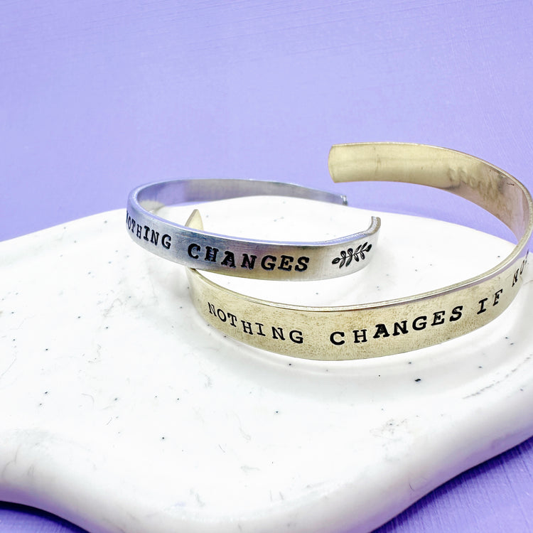 Nothing Changes If Nothing Changes Cuff Bracelet Aluminum Brass