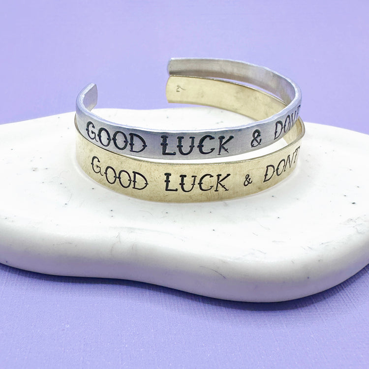 Good Luck & Don't Fuck It Up Cuff Bracelet Aluminum Brass