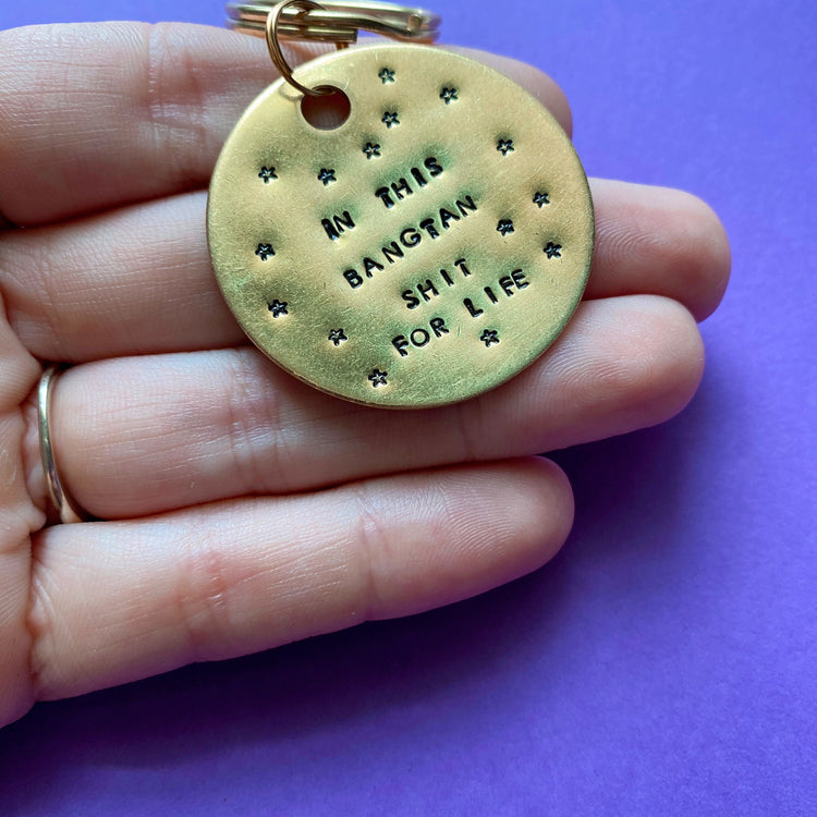 BTS In This Bangtan Shit For Life Keychain BTS Merch Keychain ARMY Gift Hand Stamped