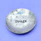Drugs Trinket Ring Dish Pewter