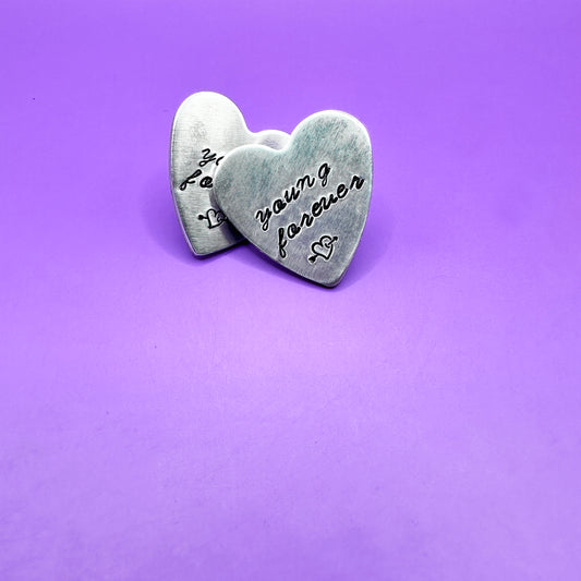 Young Forever Metal Hand Stamped Pin Heart