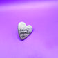 Young Forever Metal Hand Stamped Pin Heart