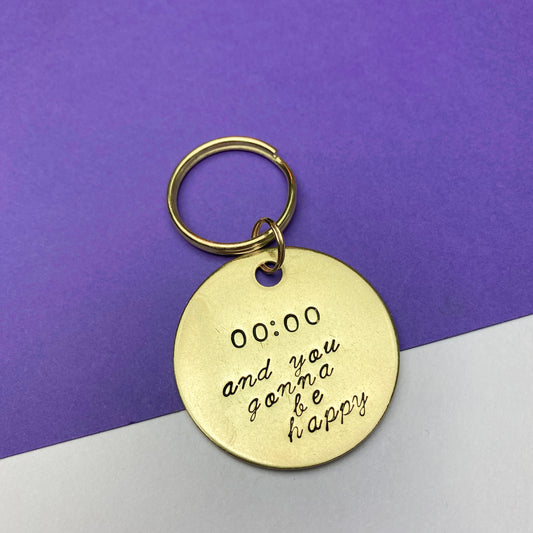 00:00 And You Gonna Be Happy Keychain