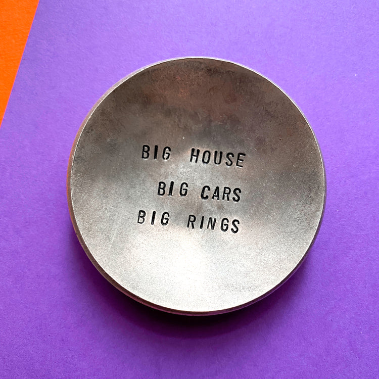 Big House Big Cars Big Rings Trinket Ring Dish